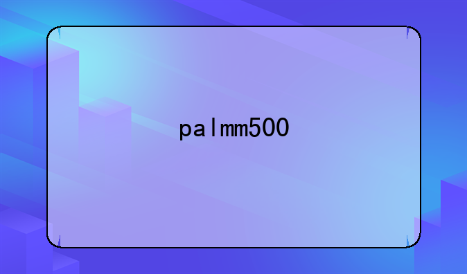 palmm500