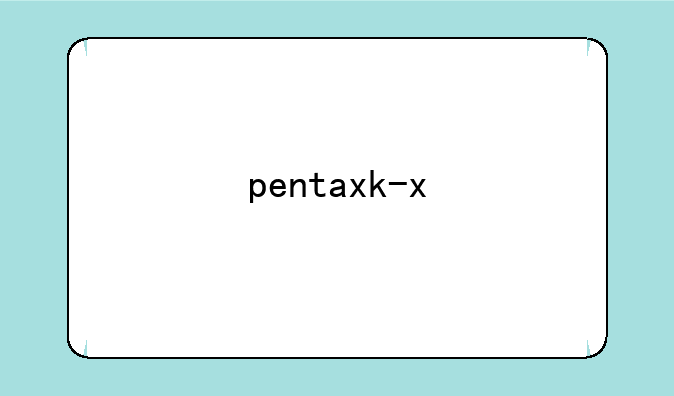 pentaxk-x