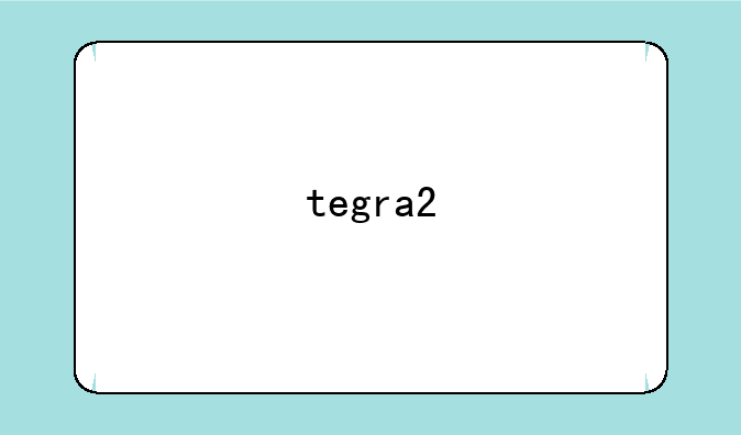 tegra2