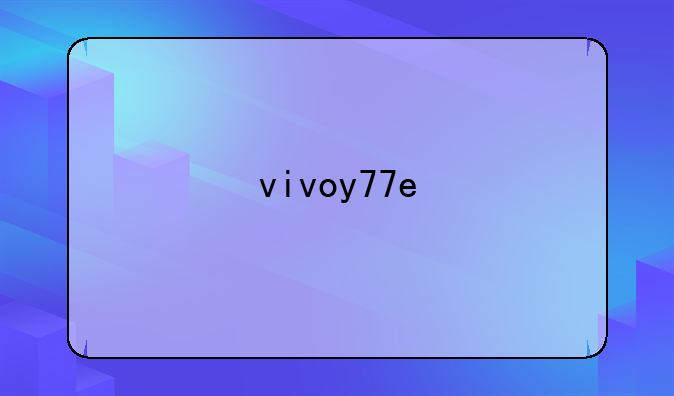 vivoy77e