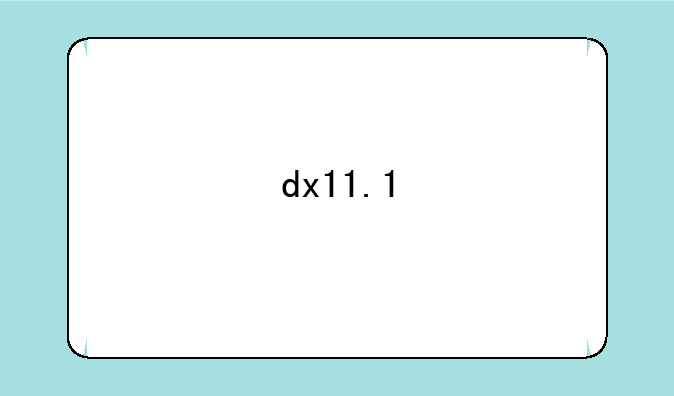 dx11.1