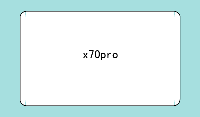 x70pro