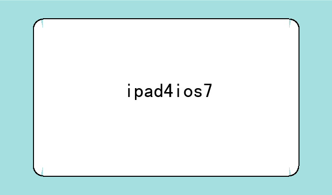 ipad4ios7