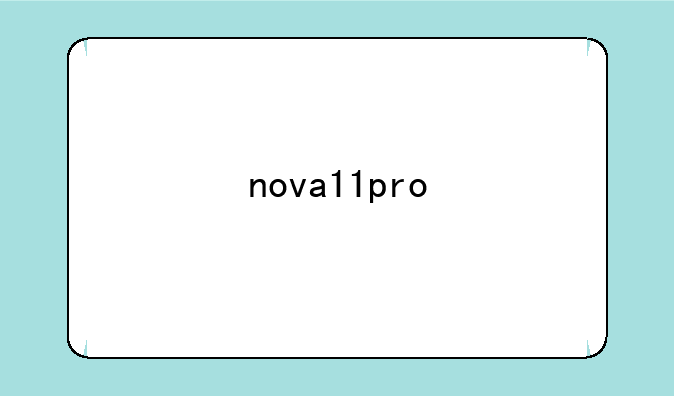 nova11pro