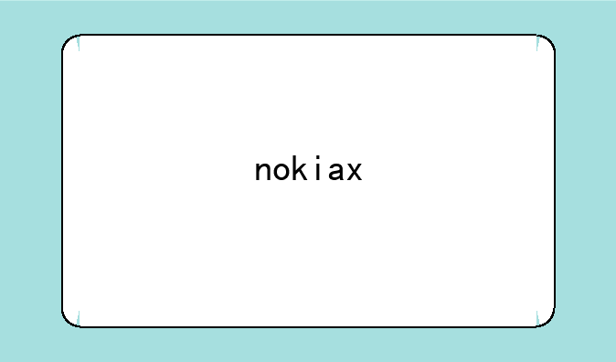 nokiax